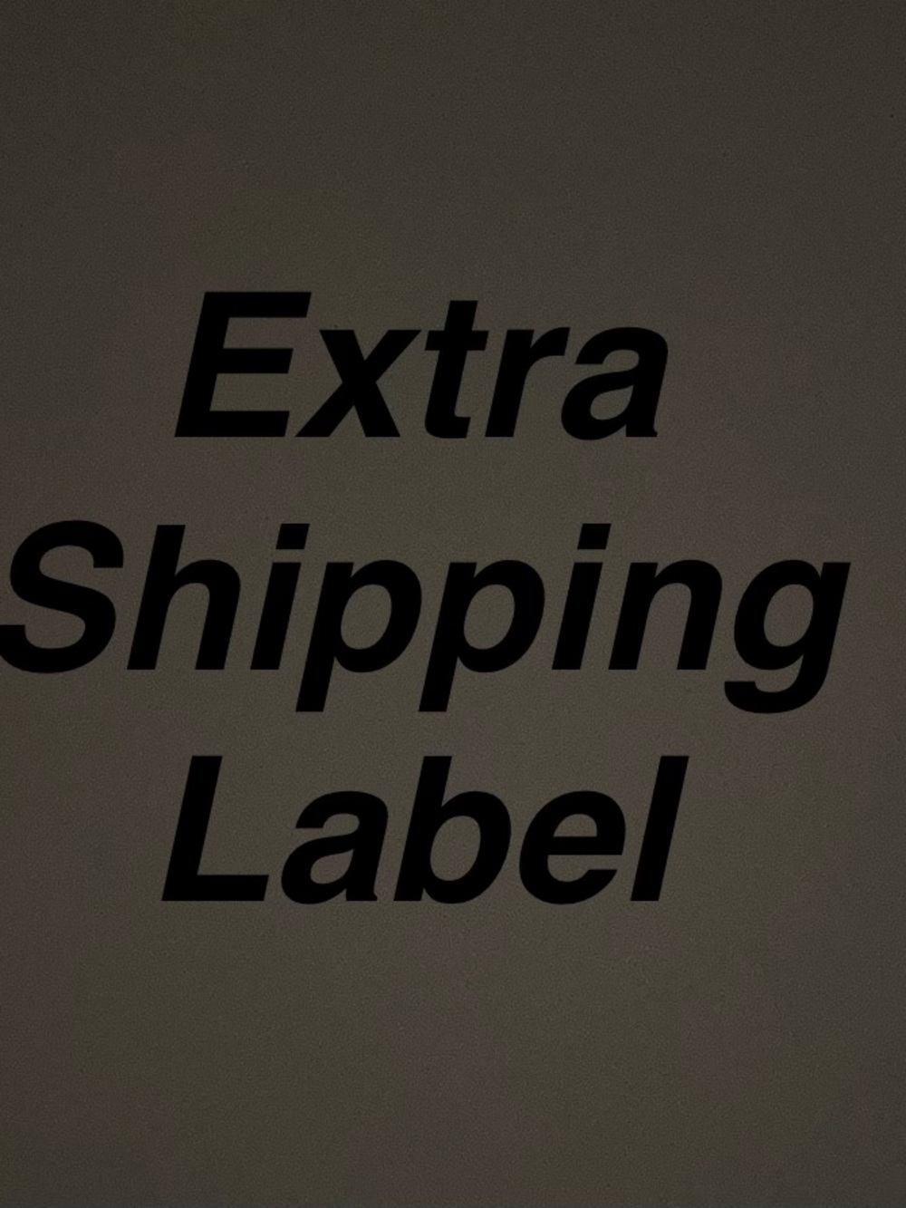 Extra Shipping Label - Picture 1 of 1